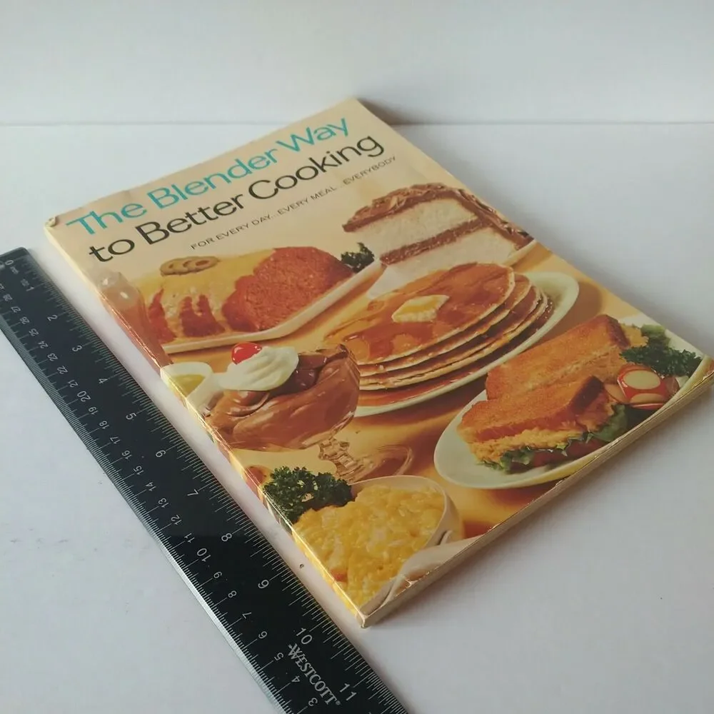 Blender Way To‎ Better Cooking Cookbook - Vtg 1960s Illustrated / ephemera
